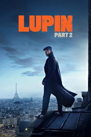 Lupin 2021 Season 02 Hindi - Spanish Audio WEB-DL 720p - 480p - 1080p [ALL EPISODES]