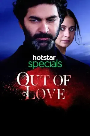 Out of Love 2019 Season 1 Hindi Audio WEB-DL 720p [ALL EPISODES]