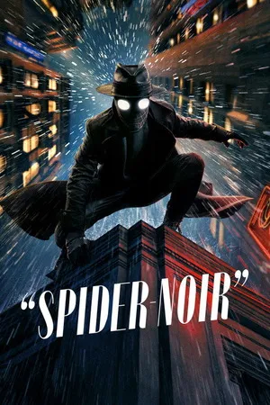Spider-Noir 2026 Season 1 Hindi - English Audio WEB-DL 720p - 480p - 1080p [ALL EPISODES]