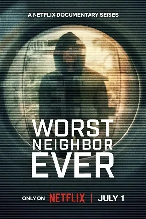 Worst Neighbor Ever 2026 Season 1 Hindi - English Audio WEB-DL 720p - 480p - 1080p [ALL EPISODES]