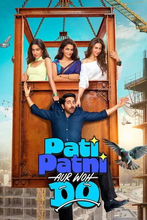 Pati Patni Aur Woh Do 2026 Hindi Multi Audio HQ HDTC 720p - 480p - 1080p